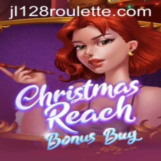 Unwrapping the Magic of ChristmasReachBonusBuy: An Exciting Gaming Experience